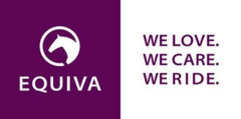EQUIVA WE LOVE . WE CARE . WE RIDE . Logo (EUIPO, 16.06.2023)