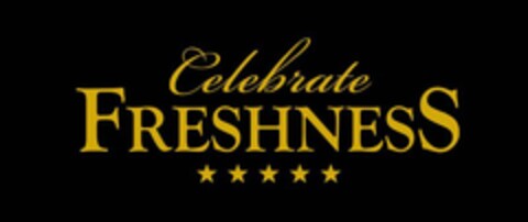Celebrate FRESHNESS Logo (EUIPO, 08.06.2016)
