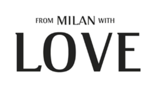 FROM MILAN WITH LOVE Logo (EUIPO, 11/13/2020)