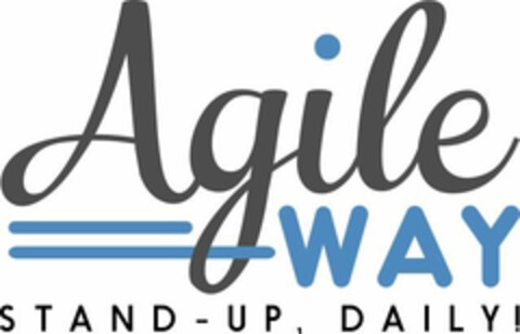 AGILE WAY STAND - UP, DAILY ! Logo (EUIPO, 20.01.2022)