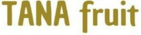 TANA FRUIT Logo (EUIPO, 29.05.2024)