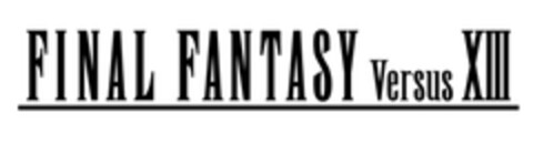 FINAL FANTASY Versus XIII Logo (EUIPO, 02.05.2006)