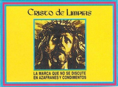 CRISTO DE LIMPIAS LA MARCA QUE NO SE DISCUTE EN AZAFRANES Y CONDIMENTOS Logo (EUIPO, 17.07.2007)