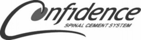 Confidence SPINAL CEMENT SYSTEM Logo (EUIPO, 17.03.2008)