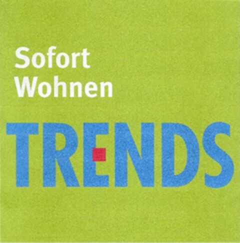 Sofort Wohnen TRENDS Logo (EUIPO, 29.12.2008)