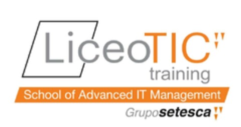 LiceoTIC training School of Advanced IT Management Gruposetesca Logo (EUIPO, 03/13/2024)