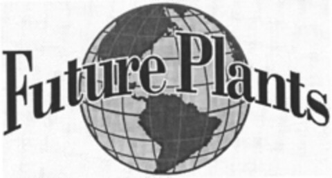 Future Plants Logo (EUIPO, 10/10/2000)