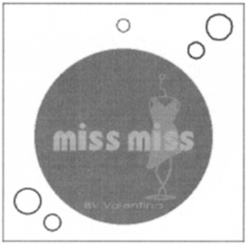 MISS MISS BY VALENTINA Logo (EUIPO, 30.12.2008)