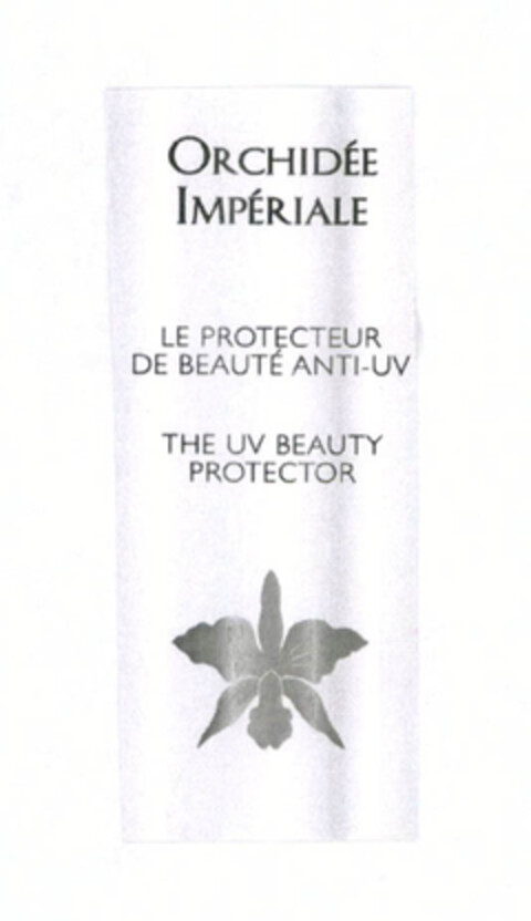 ORCHIDÉE IMPÉRIALE LE PROTECTEUR DE BEAUTÉ ANTI-UV THE UV BEAUTY PROTECTOR Logo (EUIPO, 05.07.2013)