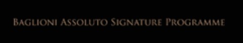 BAGLIONI ASSOLUTO SIGNATURE PROGRAMME Logo (EUIPO, 21.12.2017)