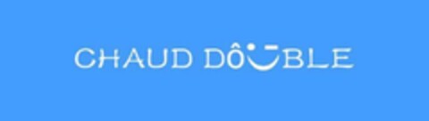 CHAUD DOUBLE Logo (EUIPO, 15.03.2018)