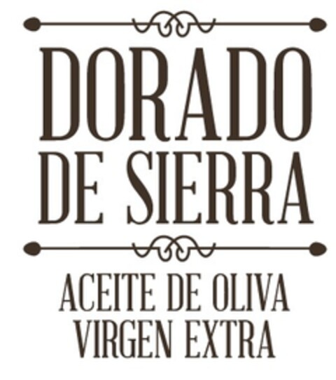 DORADO DE SIERRA ACEITE DE OLIVA VIRGEN EXTRA Logo (EUIPO, 14.02.2022)