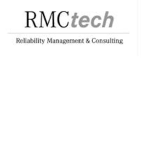 RMCtech Reliability Management & Consulting Logo (EUIPO, 05.07.2006)