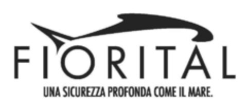 FIORITAL UNA SICUREZZA PROFONDA COME IL MARE Logo (EUIPO, 12/30/2014)