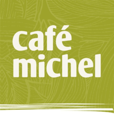 CAFE MICHEL Logo (EUIPO, 04.06.2018)