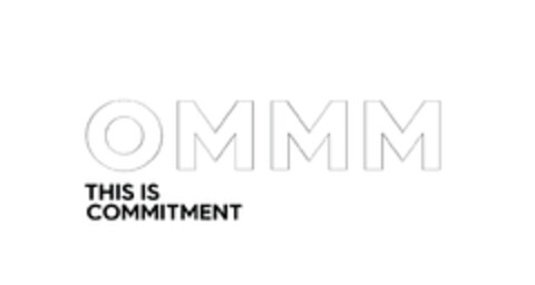 OMMM THIS IS COMMITMENT Logo (EUIPO, 19.12.2019)