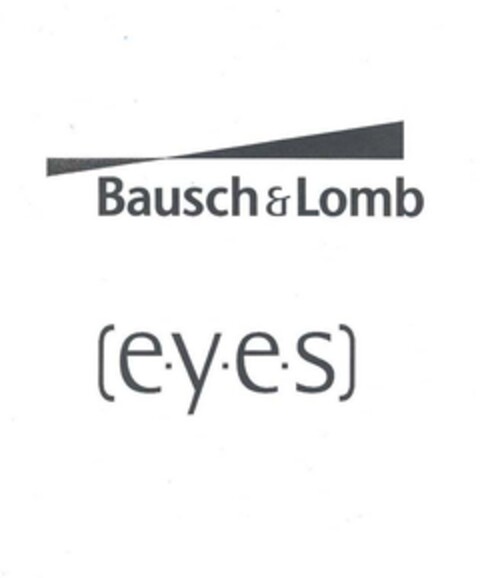 Bausch & Lomb (e.y.e.s) Logo (EUIPO, 04.08.2005)
