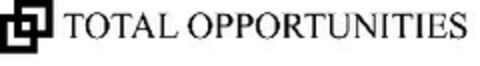 TOTAL OPPORTUNITIES Logo (EUIPO, 02.12.2008)