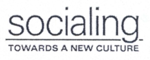 socialing TOWARDS A NEW CULTURE Logo (EUIPO, 31.03.2011)