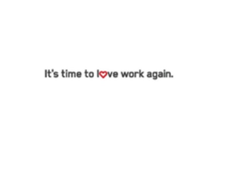 it's time to love work again. Logo (EUIPO, 18.05.2011)