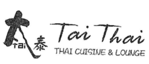 Tai Thai THAI CUISINE & LOUNGE Logo (EUIPO, 11.07.2011)