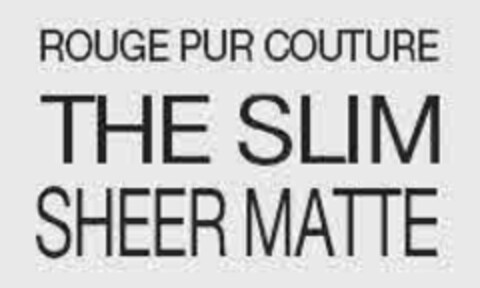 ROUGE PUR COUTURE THE SLIM SHEER MATTE Logo (EUIPO, 05.04.2019)