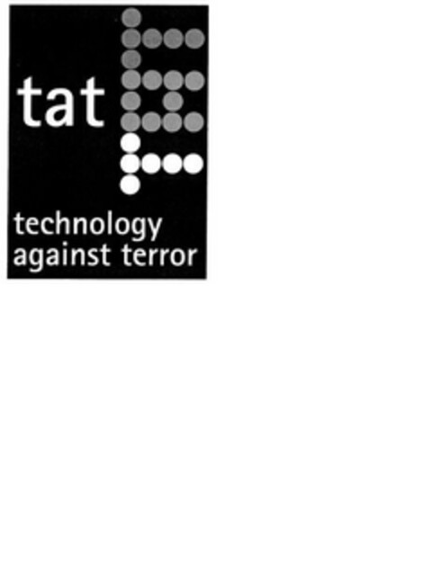 tat technology against terror Logo (EUIPO, 10.10.2006)