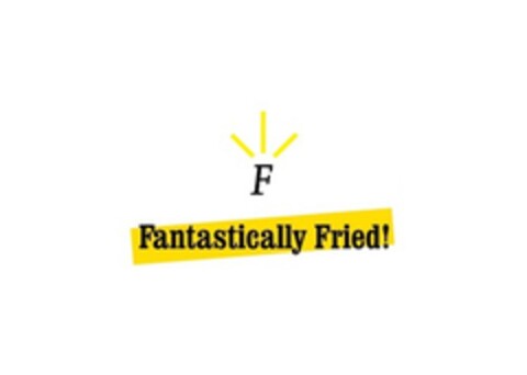 F FANTASTICALLY FRIED! Logo (EUIPO, 10.05.2017)