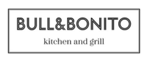 BULL&BONITO - kitchen and grill Logo (EUIPO, 19.11.2019)