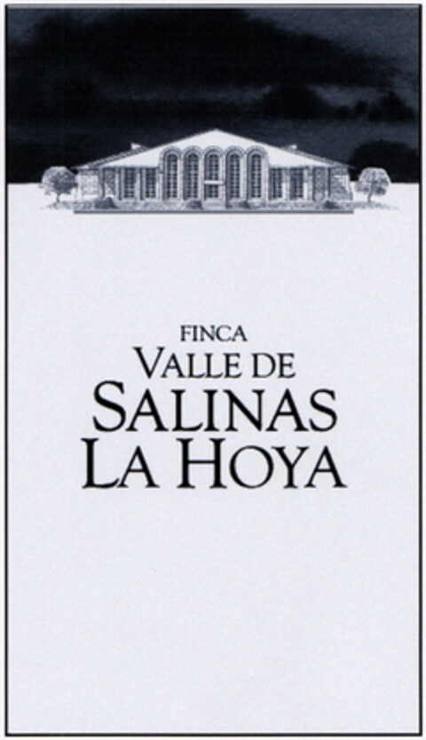 FINCA VALLE DE SALINAS LA HOYA Logo (EUIPO, 18.03.2004)