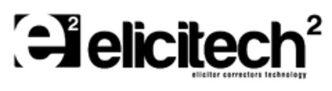 E2ELICITECH2 ELICITOR CORRECTORS TECHNOLOGY Logo (EUIPO, 09.06.2011)