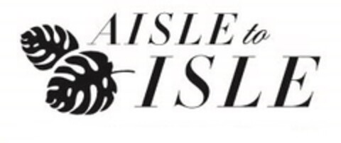 AISLE to ISLE Logo (EUIPO, 16.08.2017)