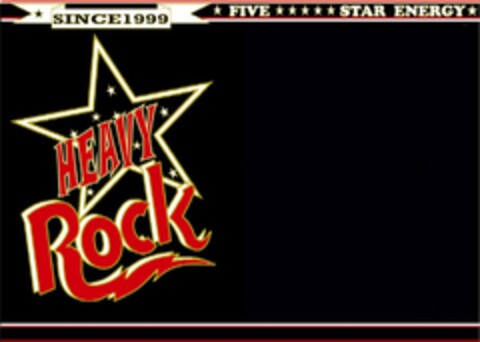 HEAVY ROCK SINCE 1999 FIVE STAR ENERGY Logo (EUIPO, 28.04.2011)
