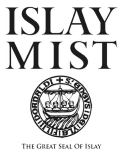 ISLAY MIST THE GREAT SEAL OF ISLAY Logo (EUIPO, 01/28/2014)