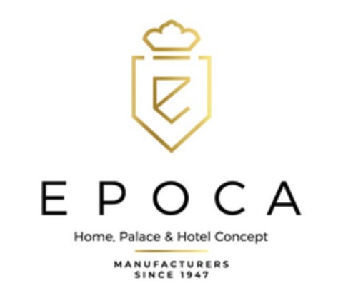 E EPOCA – HOME, PALACE & HOTEL CONCEPT MANUFACTURES SINCE 1947 Logo (EUIPO, 09/18/2018)