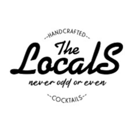 The Locals never odd or even HANDCRAFTED COCKTAILS Logo (EUIPO, 18.06.2021)