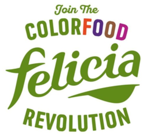 FELICIA Join The COLORFOOD REVOLUTION Logo (EUIPO, 24.04.2024)