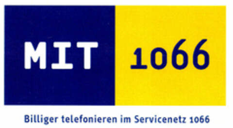 MIT 1066 Billiger telefonieren im Servicenetz 1066 Logo (EUIPO, 20.01.1999)