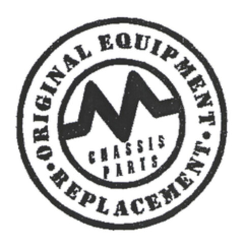CHASSIS PARTS ORIGINAL EQUIPMENT REPLACEMENT Logo (EUIPO, 04.12.2002)