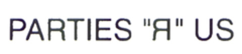 PARTIES "R" US Logo (EUIPO, 07/02/2004)