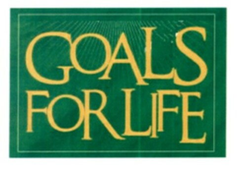 GOALS FOR LIFE Logo (EUIPO, 06/03/2008)