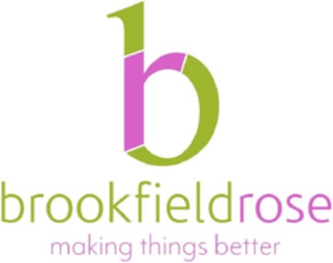 b brookfieldrose making things better Logo (EUIPO, 06/21/2013)