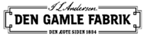 J L ANDERSEN DEN GAMLE FABRIK DEN ÆGTE SIDEN 1834 Logo (EUIPO, 04.09.2013)