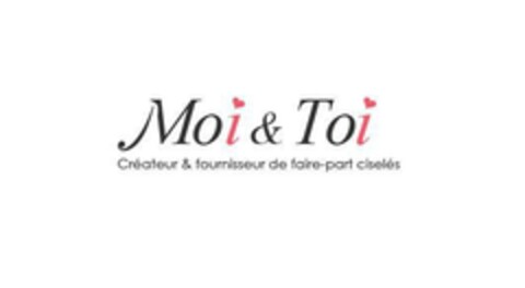 Moi & Toi Createur & fournisseur de faire-part ciseles Logo (EUIPO, 17.10.2017)