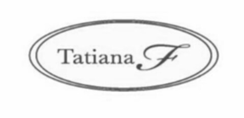 TATIANA F Logo (EUIPO, 13.07.2018)