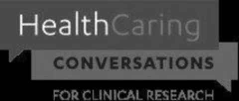 HEALTHCARING CONVERSATIONS FOR CLINICAL RESEARCH Logo (EUIPO, 29.05.2019)