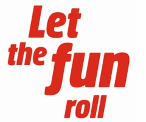 Let the fun roll Logo (EUIPO, 07.06.2021)