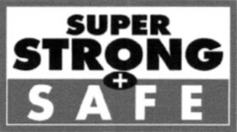 SUPER STRONG + SAFE Logo (EUIPO, 16.03.2006)