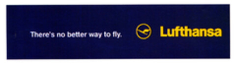 There's no better way to fly. Lufthansa Logo (EUIPO, 13.06.2008)