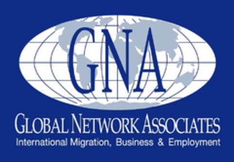 GNA, GLOBAL NETWORK ASSOCIATES, INTERNATIONAL MIGRATION, BUSINESS & EMPLOYMENT Logo (EUIPO, 07.08.2013)